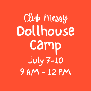 Dollhouse Camp AM