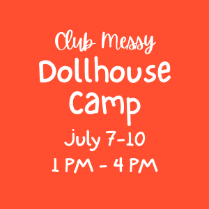Dollhouse Camp PM